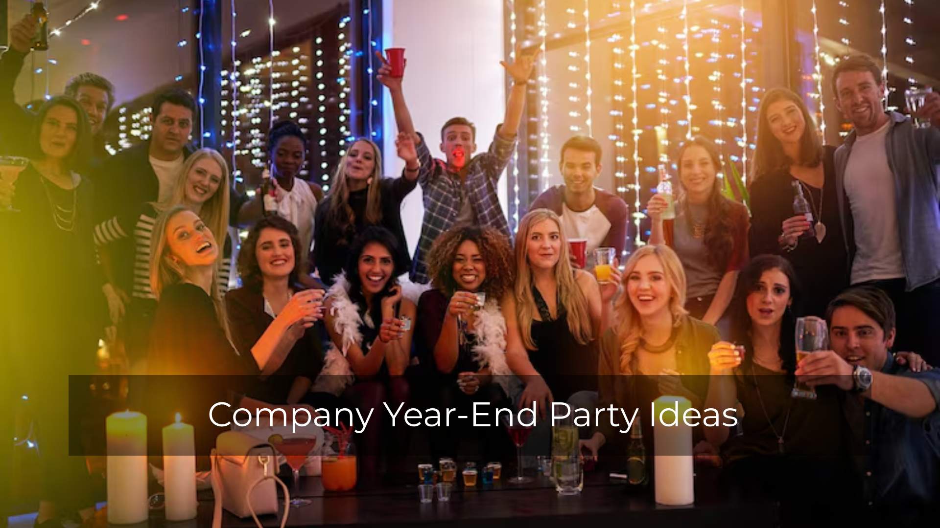 30+ Company Year-End Party Ideas: Fun Corporate themes 
