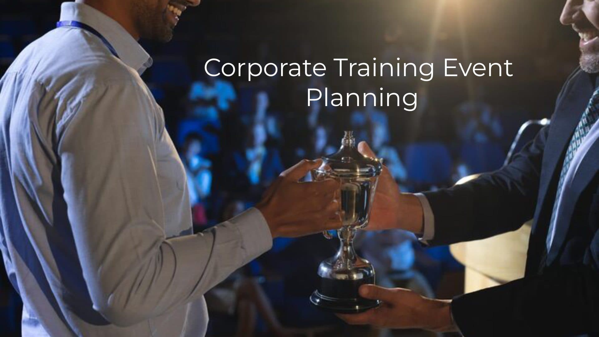 Rewards and Recognition Event Ideas for Corporate Employees